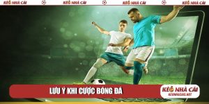 lưu ý khi cược bóng đá