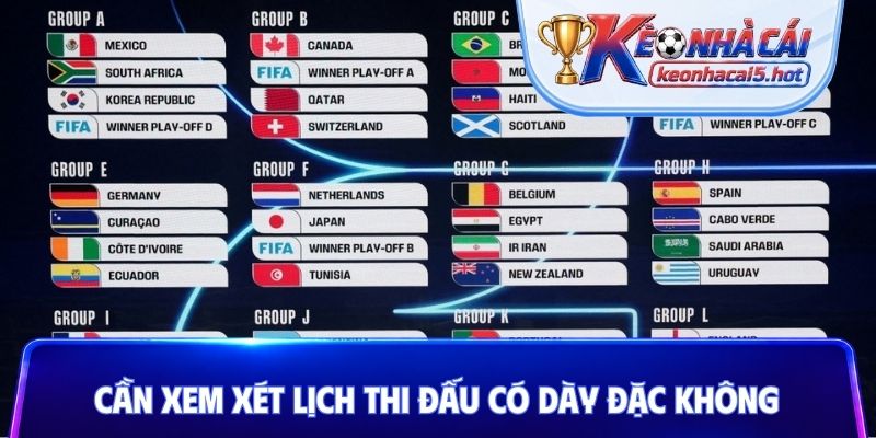 Cần xem xét lịch thi đấu có dày đặc không