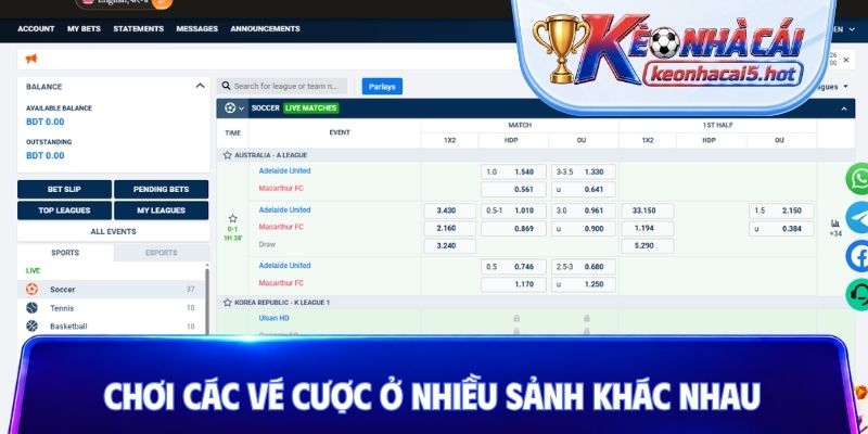 Chơi các vé cược ở nhiều sảnh khác nhau