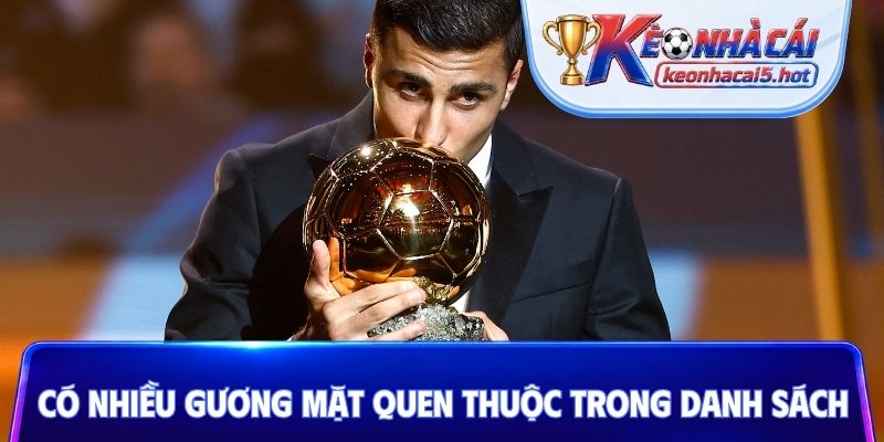 Có nhiều gương mặt quen thuộc trong danh sách