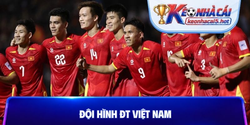 Đội hình ĐT Việt Nam