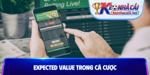 Expected Value trong cá cược