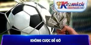 không cược để gỡ