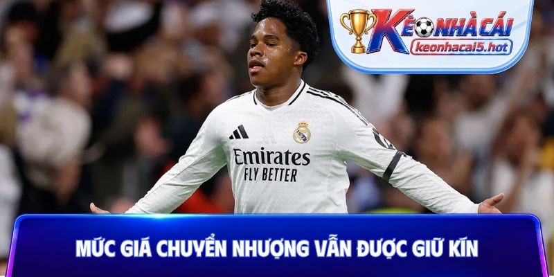 Mức giá chuyển nhượng vẫn được giữ kín
