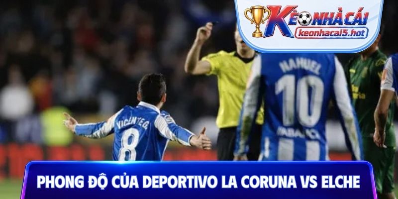 Phân tích phong độ của Deportivo La Coruna vs Elche