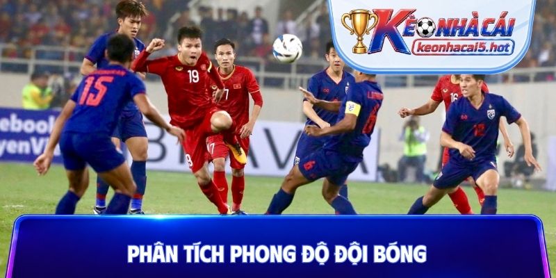 Phân tích phong độ đội bóng